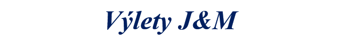 Výlety J&M